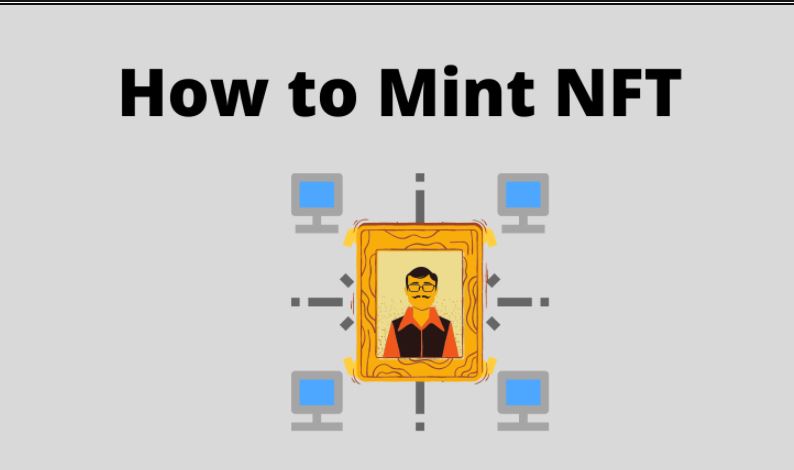 How to Mint an NFT